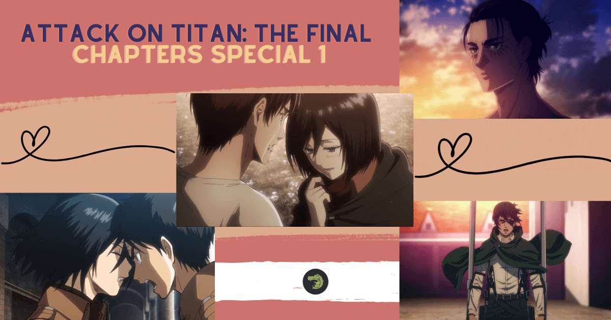 attack on titan the final chapters special 1