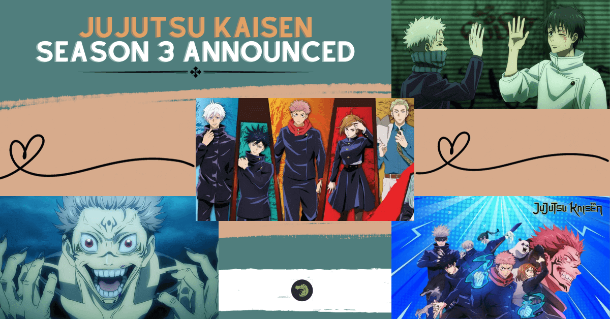 jujutsu kaisen season 3 announced